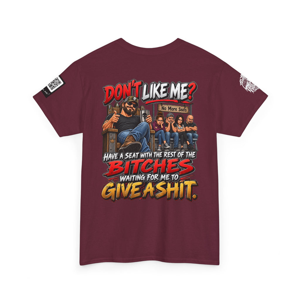 Don’t Like Me? Sit With the Bitches Waiting for Me to Care Back Graphic Tee