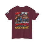 Don’t Like Me? Sit With the Bitches Waiting for Me to Care Back Graphic Tee