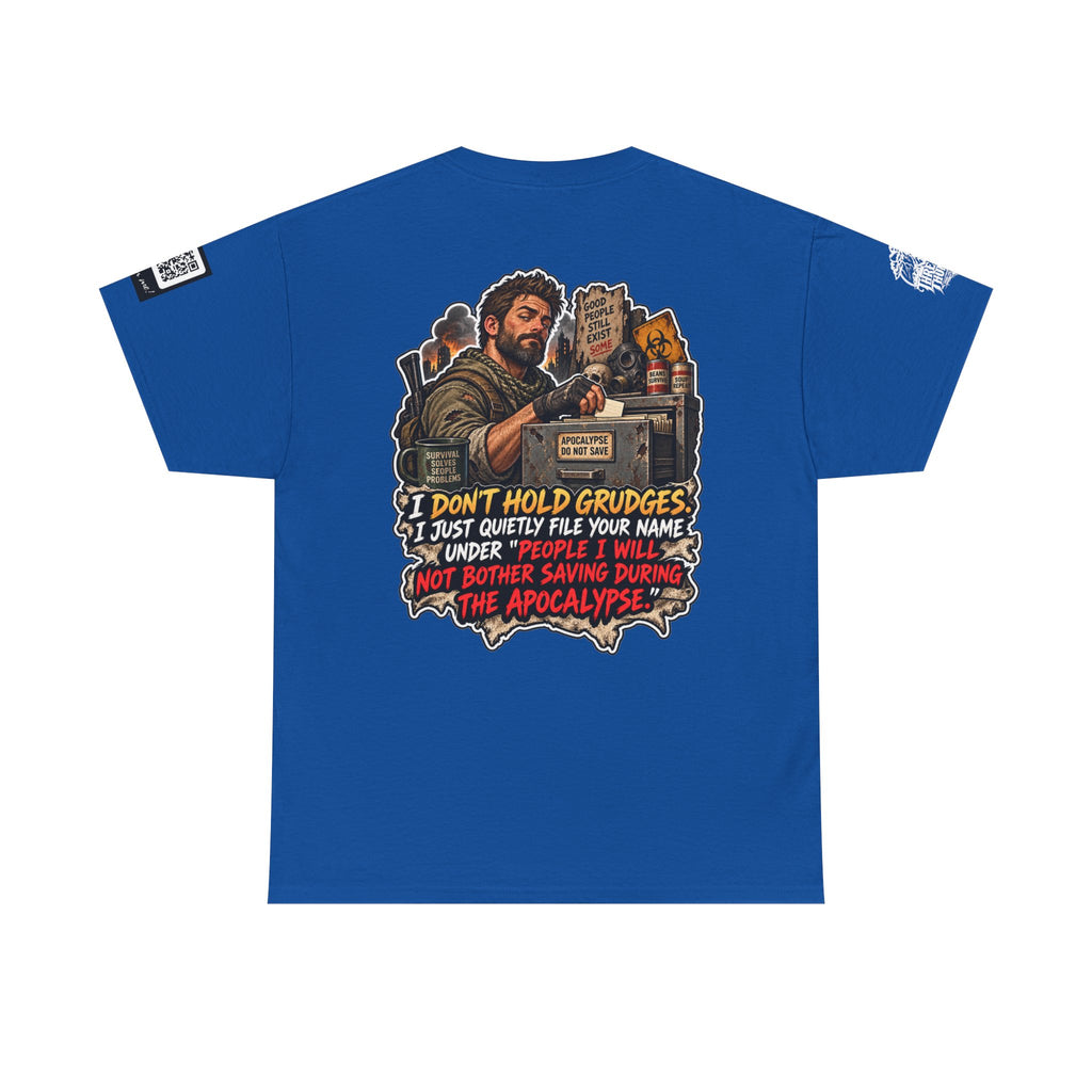 Apocalypse Grudge List — People I Won’t Save Back Graphic Tee