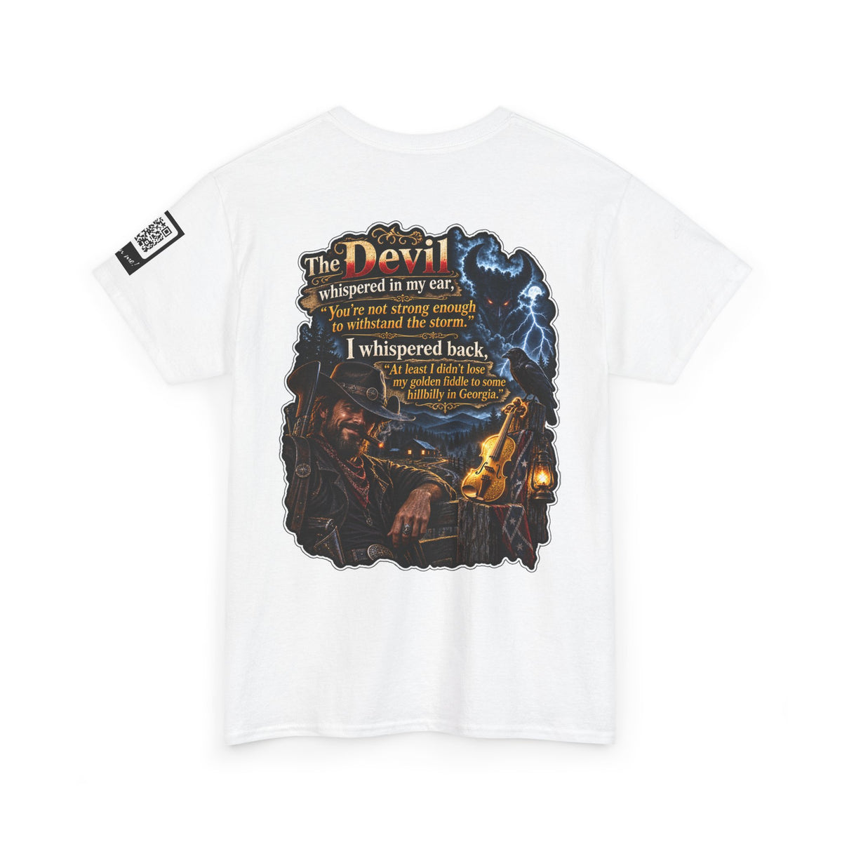 The Devil Whispered About the Storm — Georgia Hillbilly Back Graphic Tee