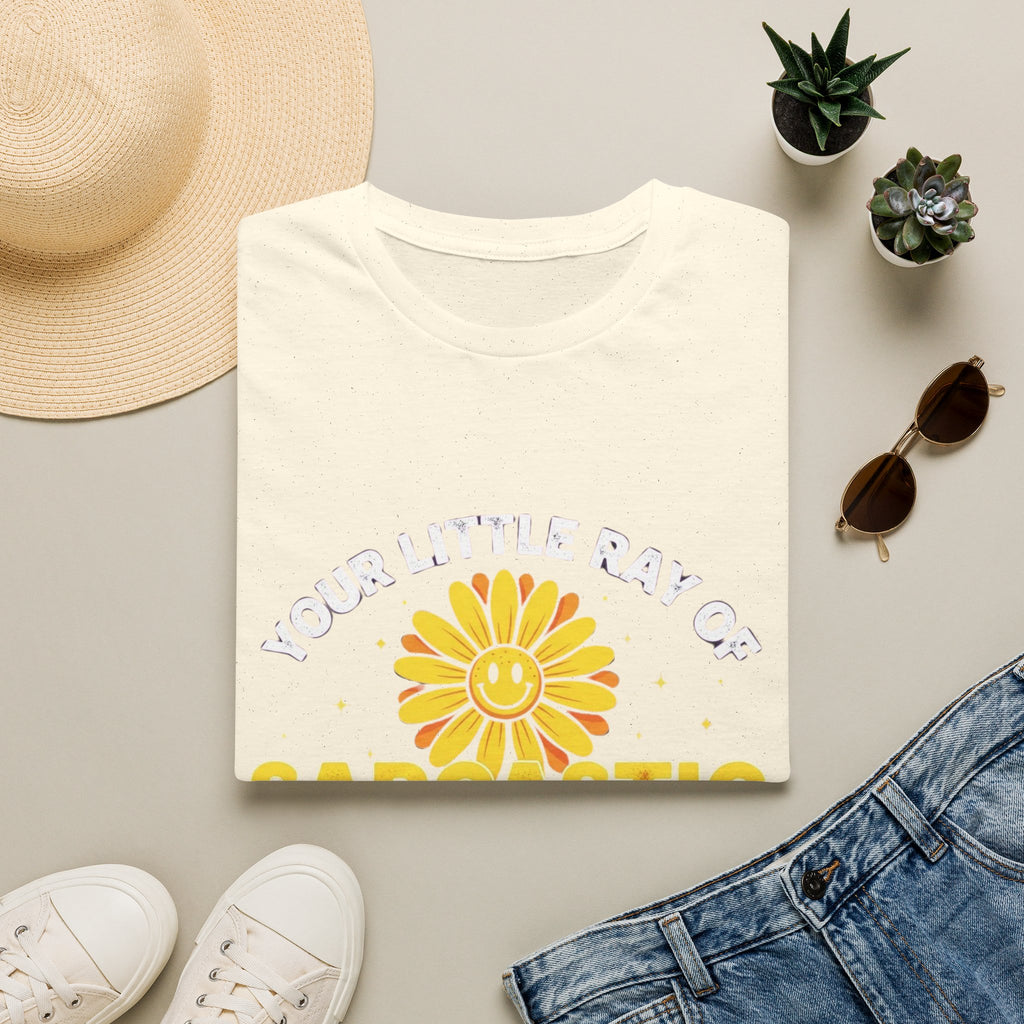Sarcastic Sunshine T-Shirt — "Your Little Ray of Sarcastic Sunshine Has Arrived"
