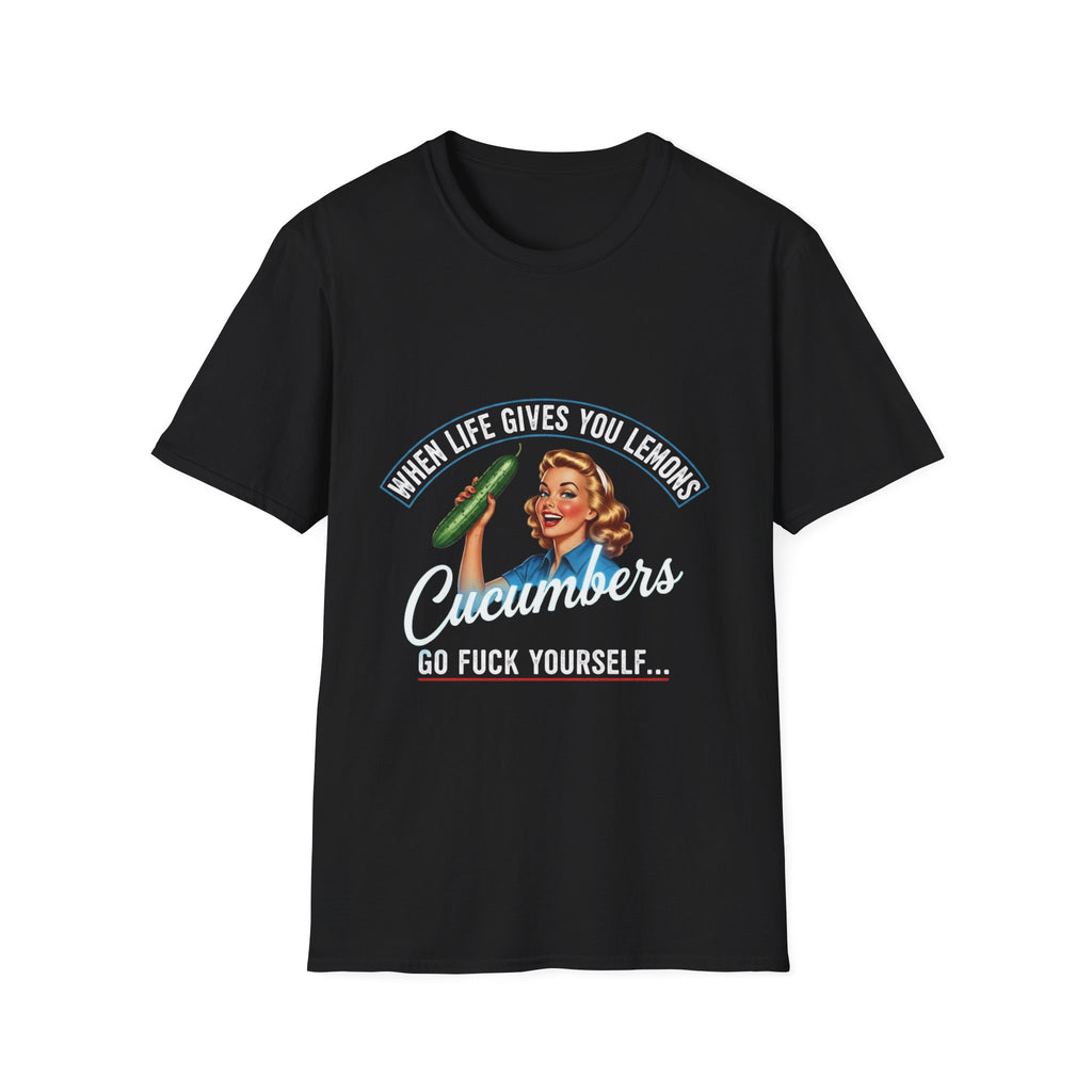 T-Shirt — "When Life Gives You Lemons... Cucumbers" Vintage Retro Graphic Tee