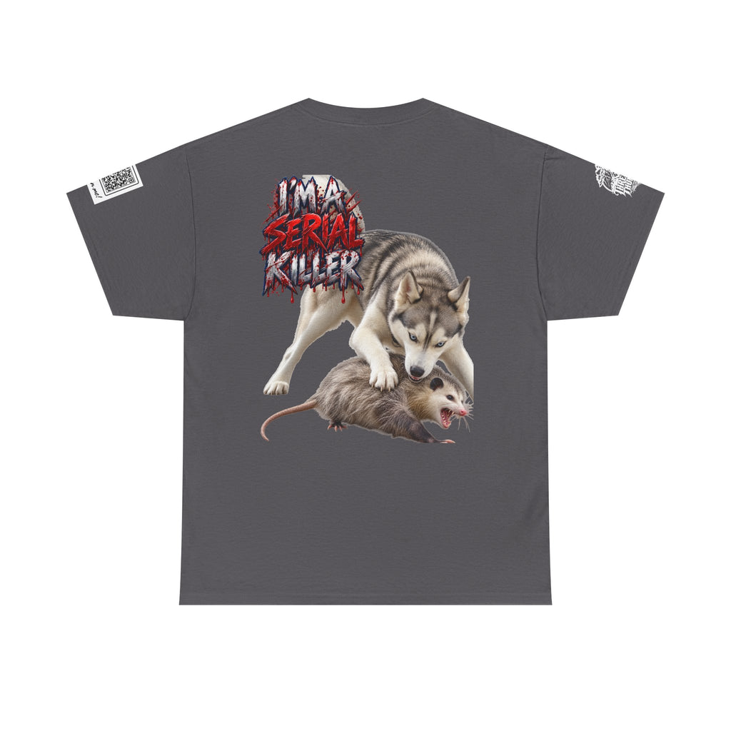 Graphic Tee — 'I'm a Serial Killer' Husky Crushing Possum Design
