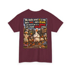 Funny Goose T-Shirt — "My Ducks Aren't in a Row" Humorous Farm Animal Tee
