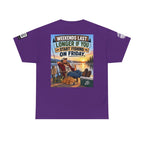 Weekends Last Longer When You Start Fishing Friday Back Graphic Tee