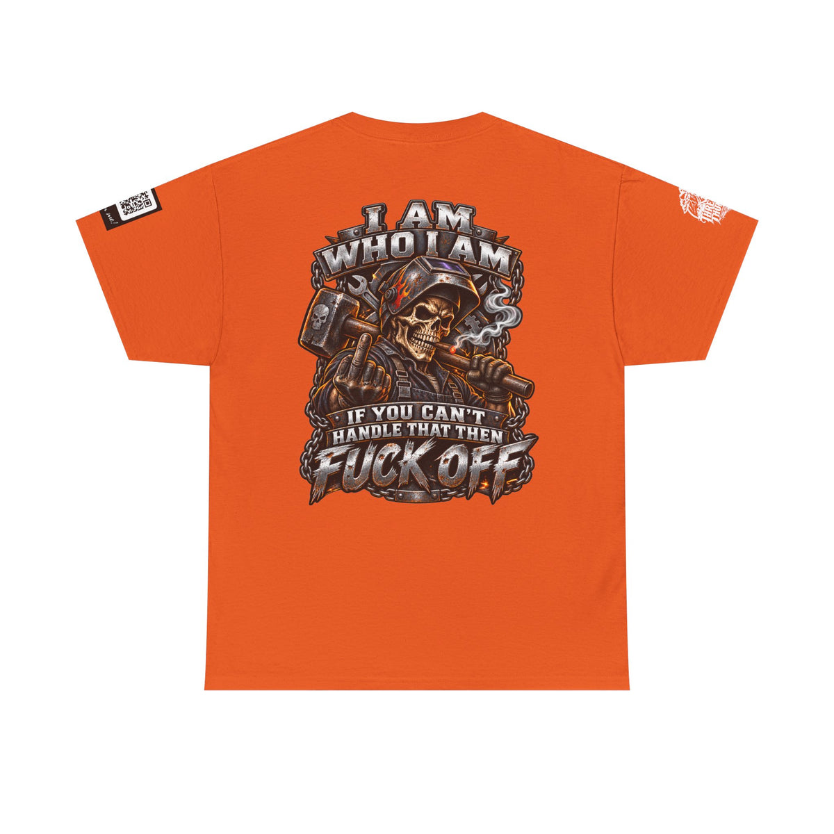 I Am Who I Am — If You Can’t Handle It, Fuck Off Back Graphic Tee