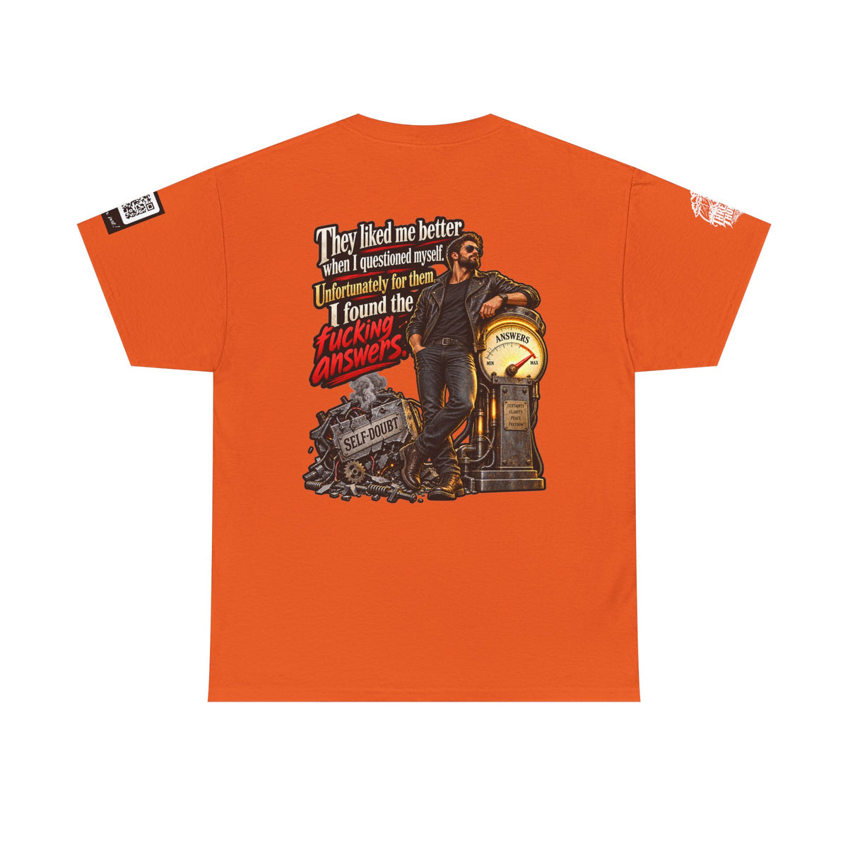 They Liked Me Better Before I Found the Fucking Answers Back Graphic Tee