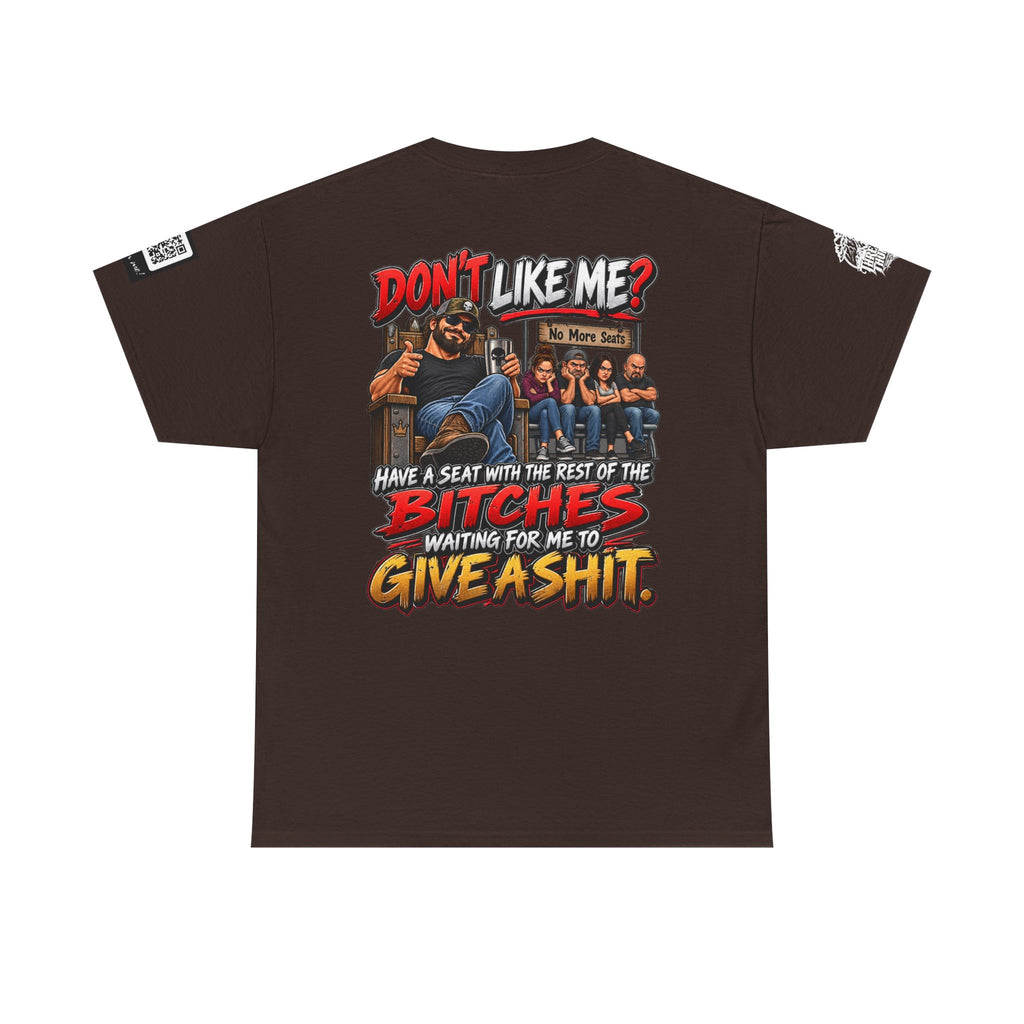 Don’t Like Me? Sit With the Bitches Waiting for Me to Care Back Graphic Tee