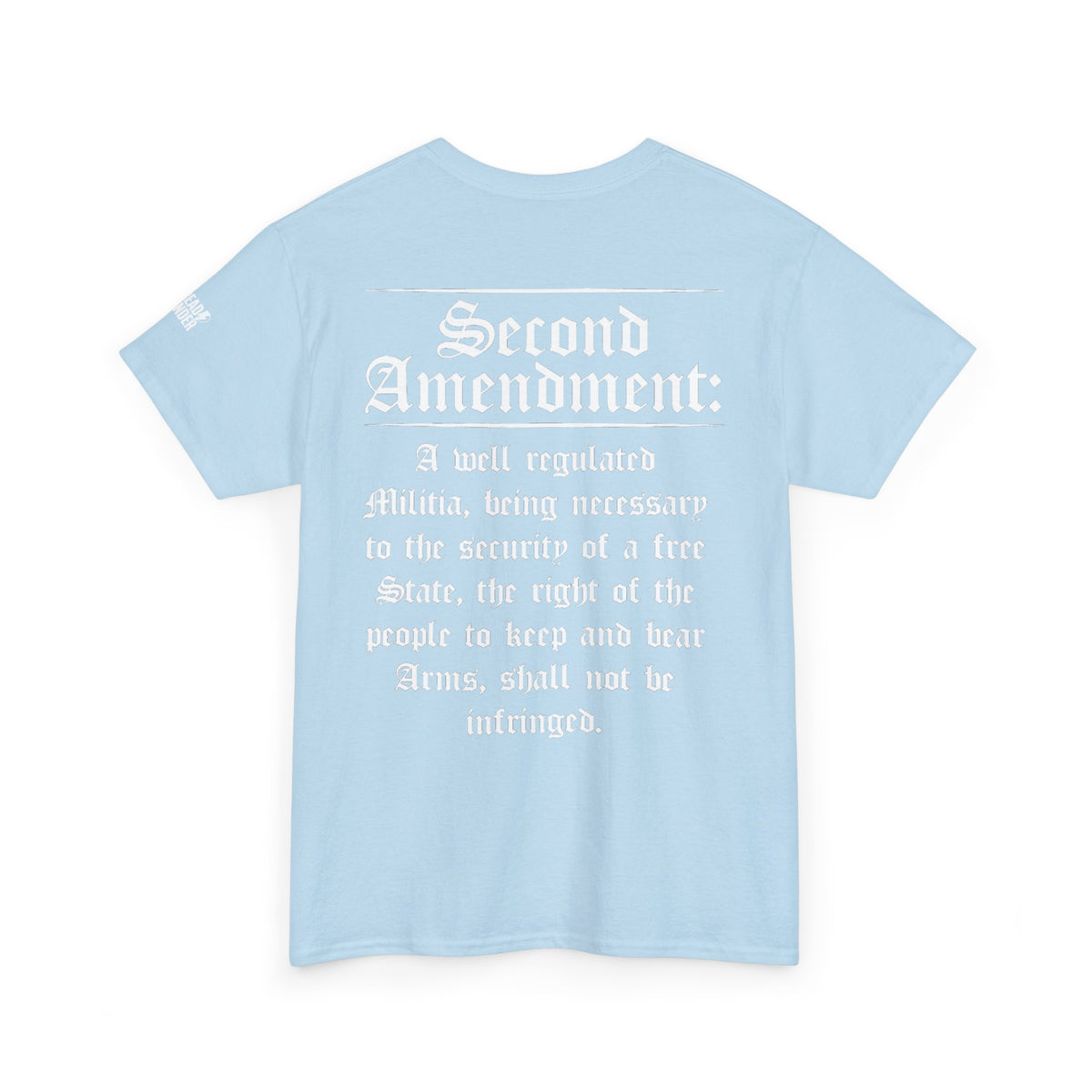 Second Amendment T-Shirt — Constitution Quote Flag Tee