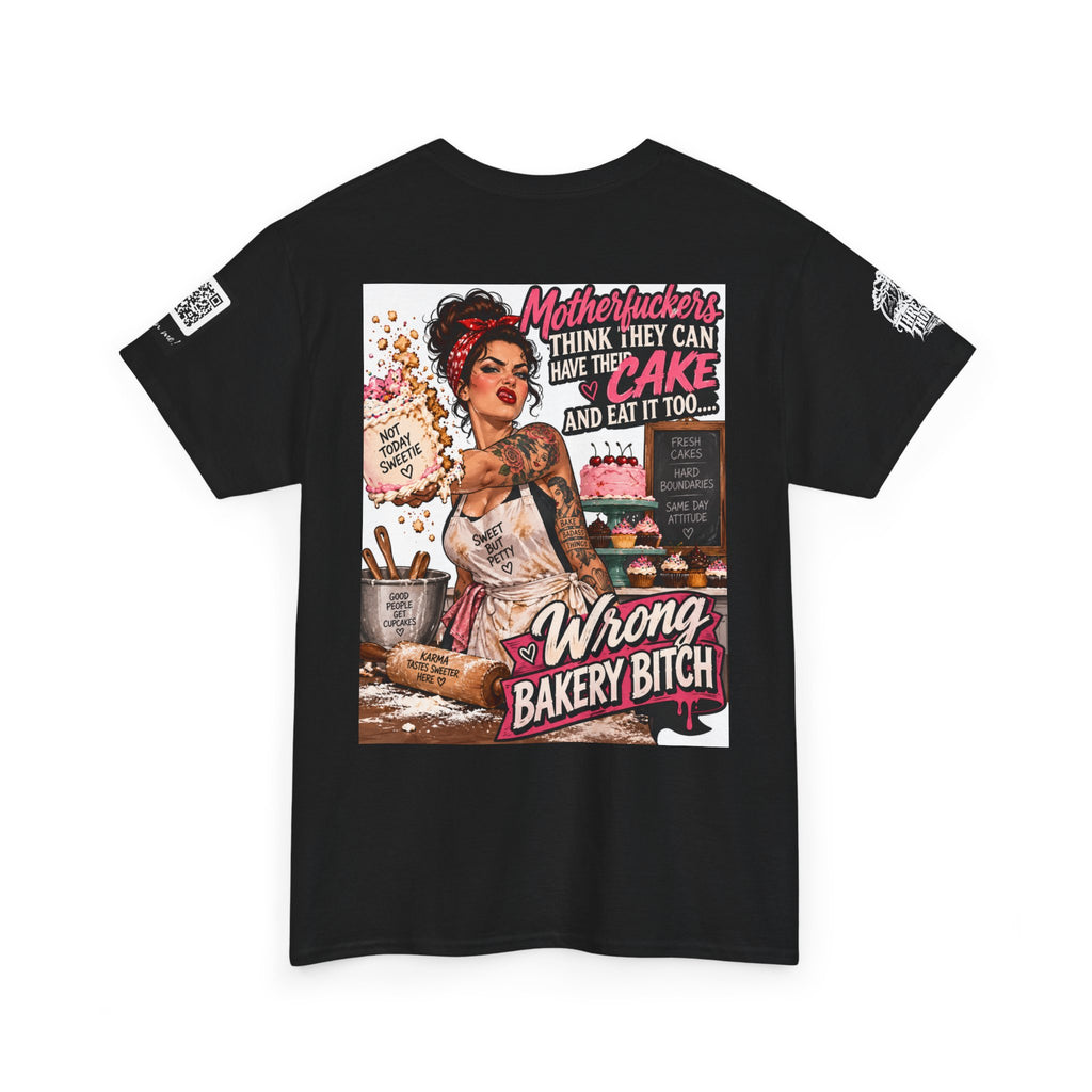 Wrong Bakery Bitch — Tattooed Baker Back Graphic Tee
