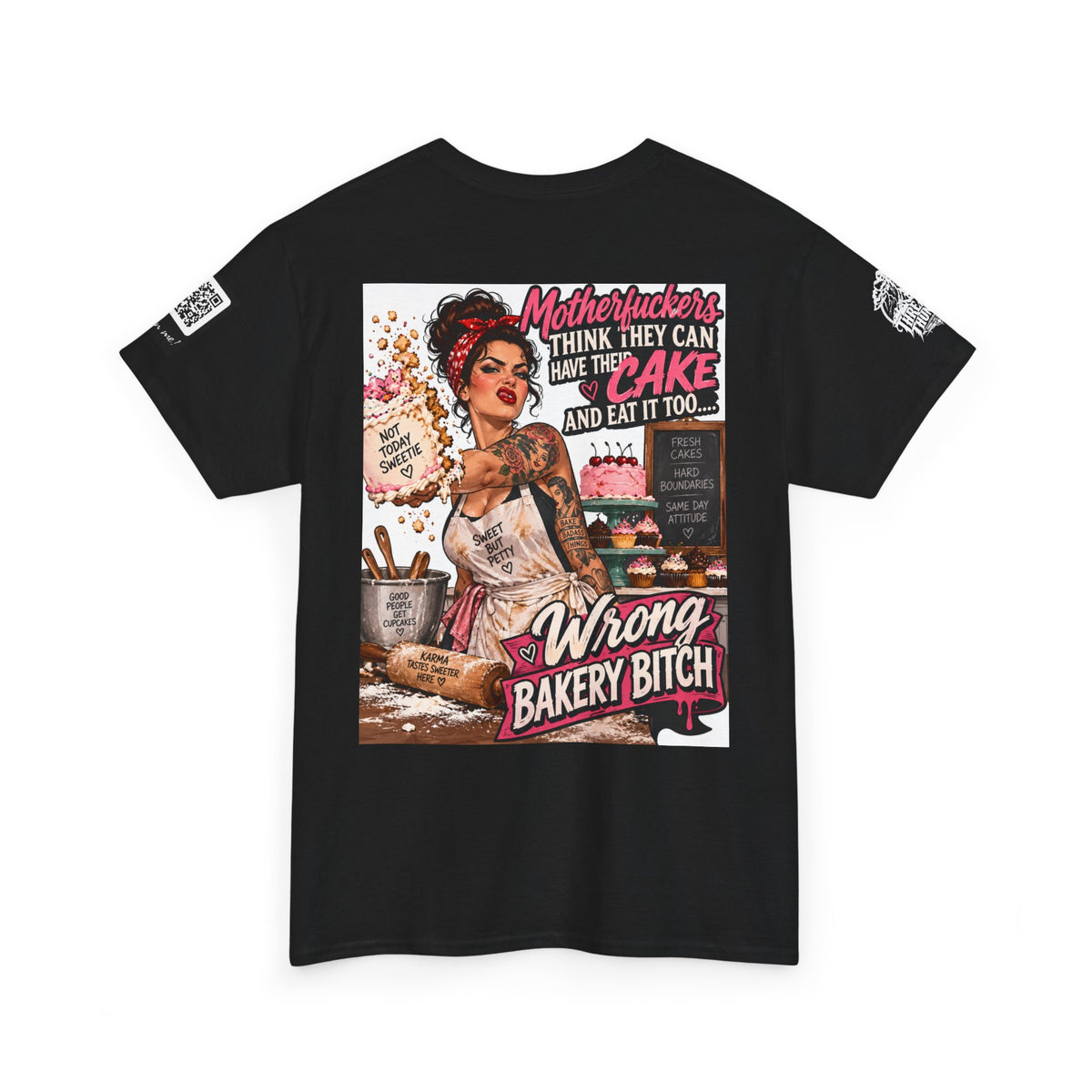 Wrong Bakery Bitch — Tattooed Baker Back Graphic Tee