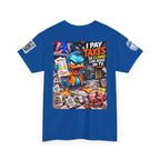 I Pay Taxes So Clowns Can Argue on TV Back Graphic Tee