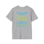 Funny Statement T-Shirt — "I'm Not Saying Let's Go Kill All The Stupid People" Graphic Tee