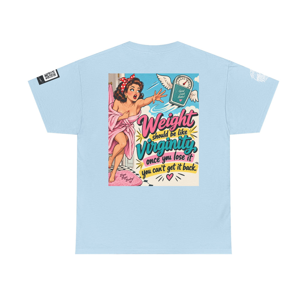 Weight Is Like Virginity — Retro Pinup Back Graphic Tee