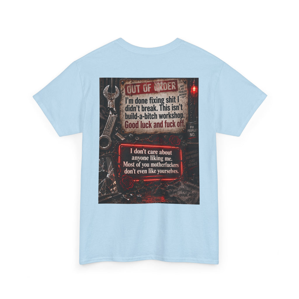 Mechanic Workshop T-Shirt — 'Out of Order' Funny Garage Repair Tee