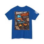 Broke but Loaded — Financially Unstable, Constitutionally Confident Back Graphic Tee