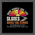 Throw Pillow — "Some People Are Like Slinks Down The Stairs" Vintage Sunset Quote Pillow