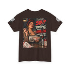 I’ll Eat Soup With a Toothpick Before I Give a Fuck Back Graphic Tee