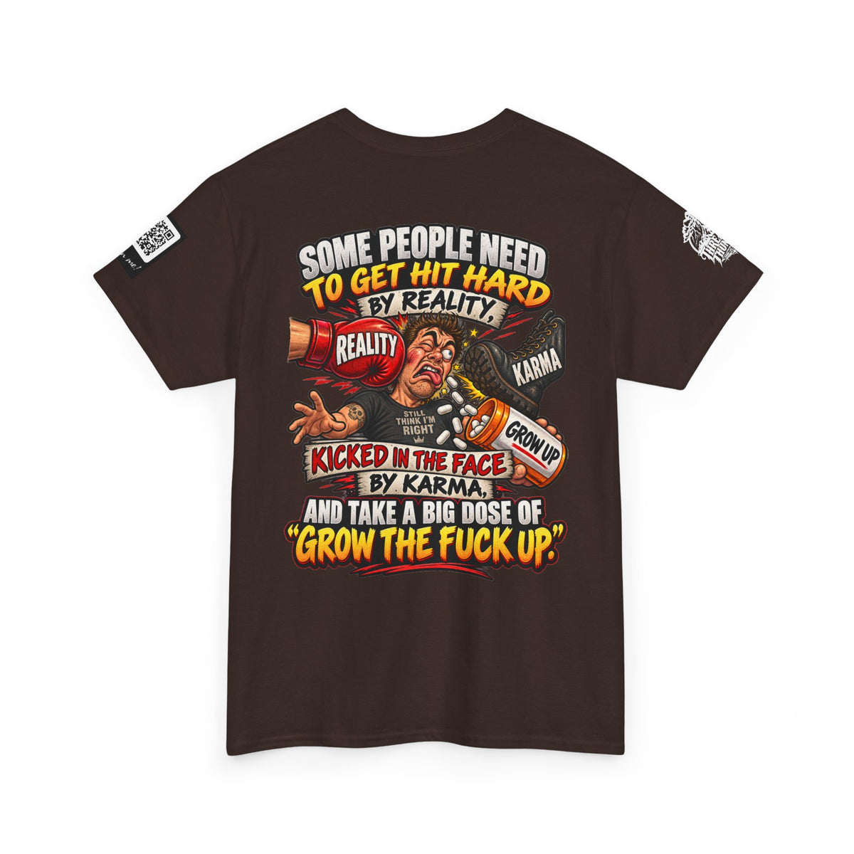 Some People Need a Big Dose of Grow the Fuck Up Back Graphic Tee