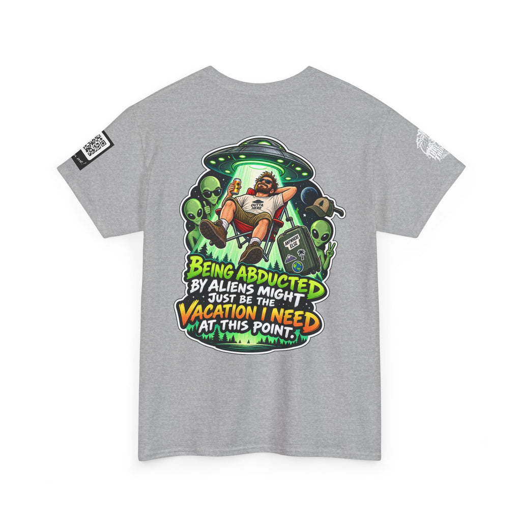 Alien Abduction Is the Vacation I Need Back Graphic Tee