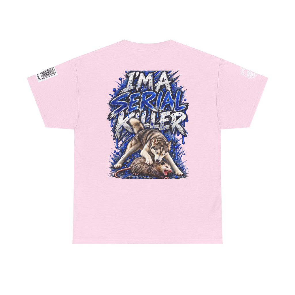 T-Shirt — "I'm A Serial Killer" Wolf Graphic Tee