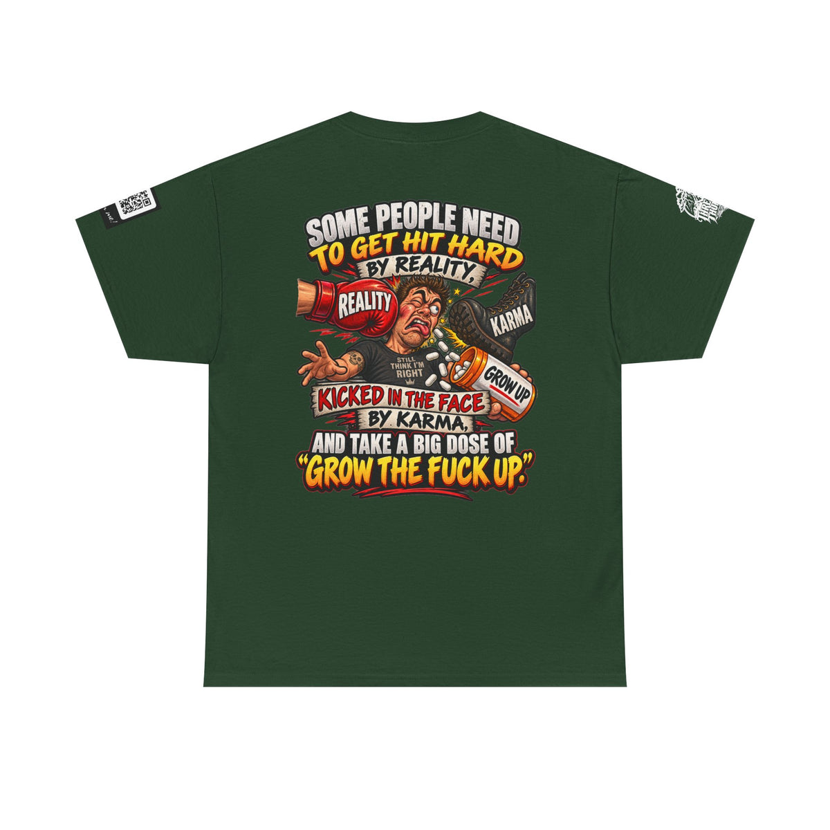 Some People Need a Big Dose of Grow the Fuck Up Back Graphic Tee