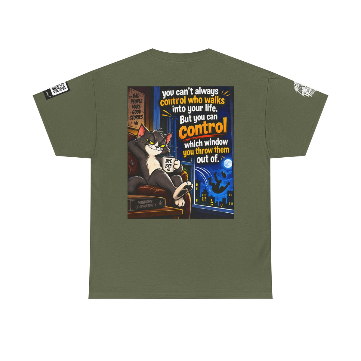 You Can't Control Who Walks In — Sarcastic Window Humor Back Graphic Tee
