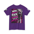 Who Gives a Fuck? I’m Busy Living My Life Back Graphic Tee