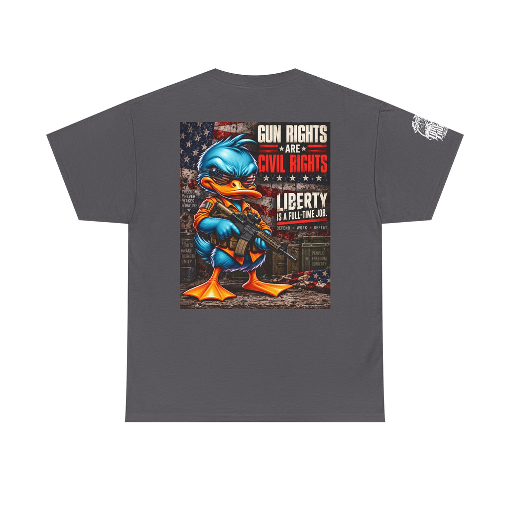 Gun Rights Are Civil Rights — Liberty Is a Full-Time Job Back Graphic Tee