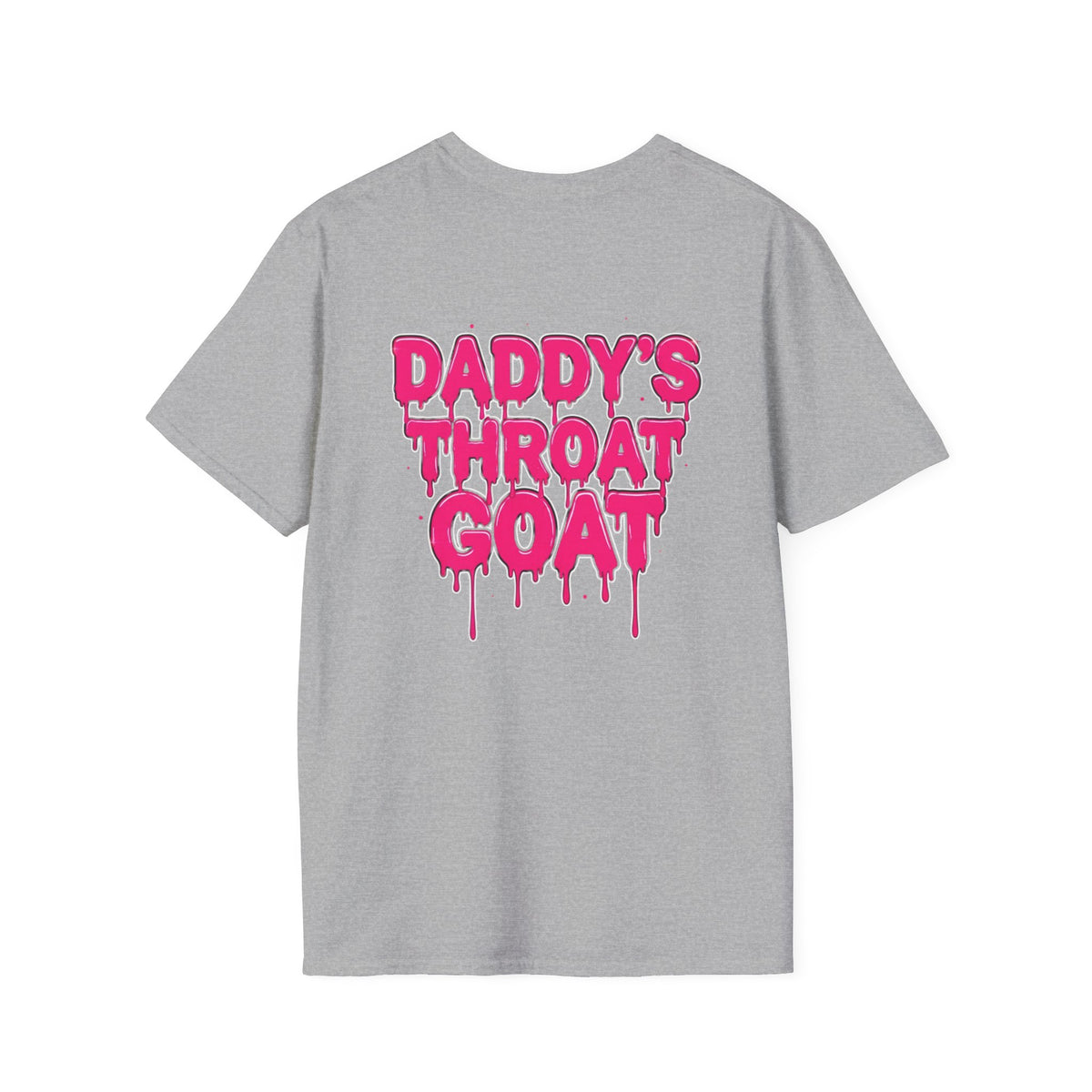 Graphic Tee — "Daddy's Throat" Drip Lettering Shirt