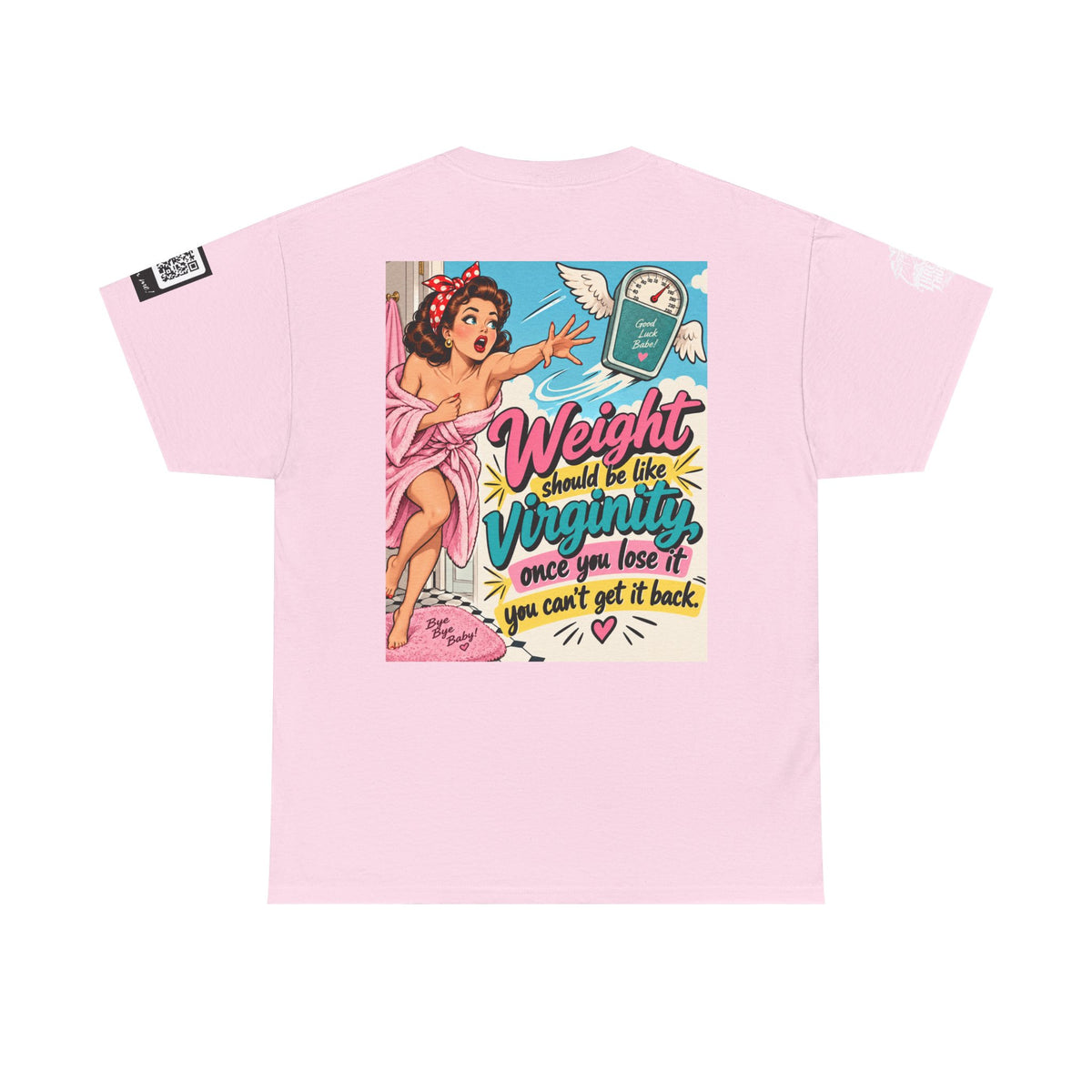 Weight Is Like Virginity — Retro Pinup Back Graphic Tee