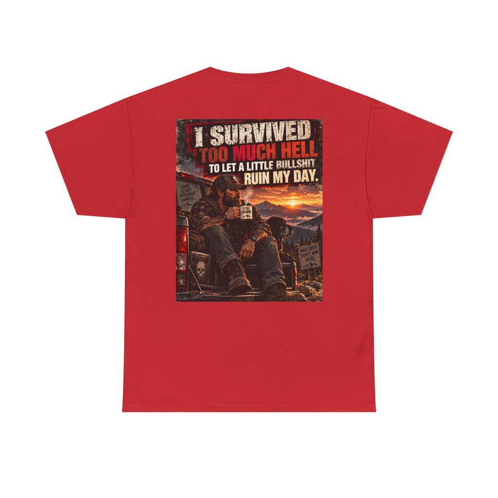 I Survived Too Much Hell T-Shirt – Veteran/Resilient Motorcycle Rider Graphic Tee