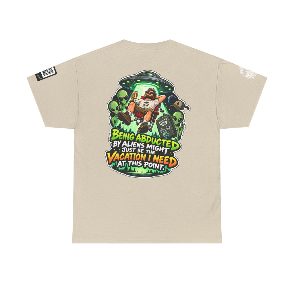 Alien Abduction Is the Vacation I Need Back Graphic Tee