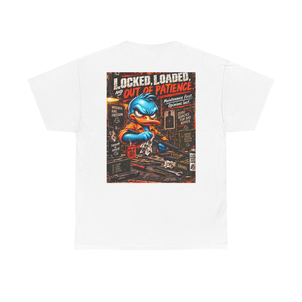 Locked, Loaded, and Out of Patience Back Graphic Tee