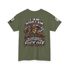 I Am Who I Am — If You Can’t Handle It, Fuck Off Back Graphic Tee
