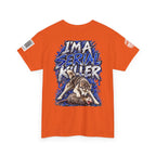 T-Shirt — "I'm A Serial Killer" Wolf Graphic Tee