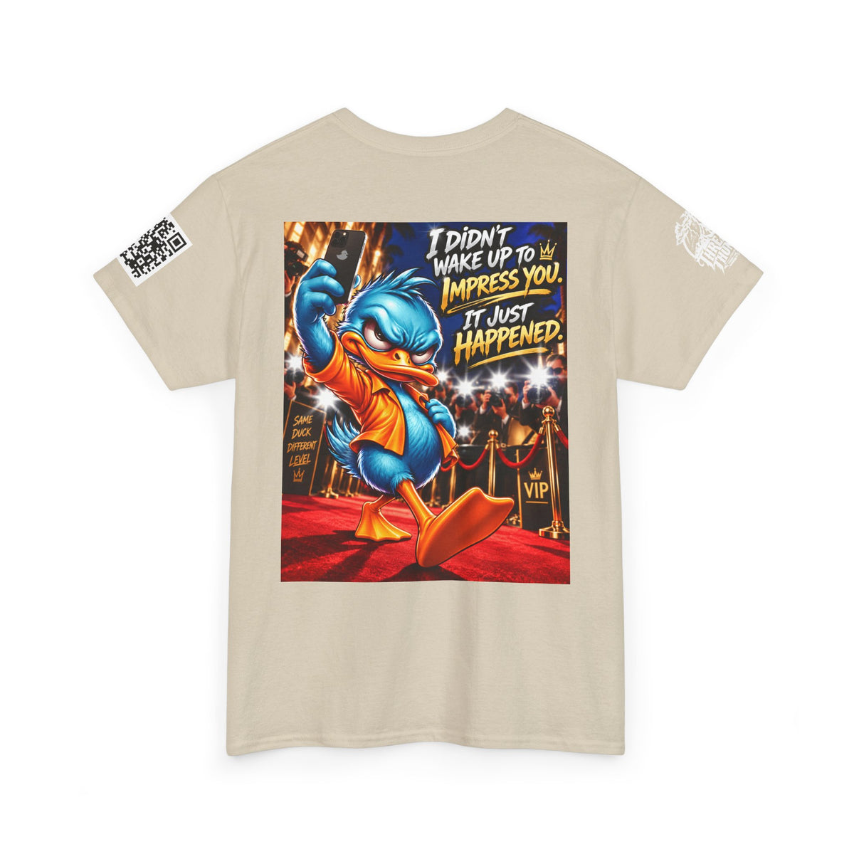 I Didn’t Wake Up to Impress You — I Just Happened Back Graphic Tee