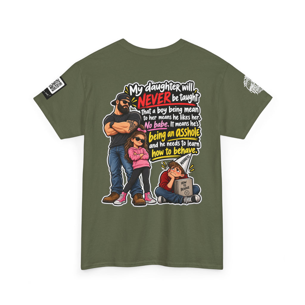 My Daughter Won’t Learn That Mean Boys Like Her Back Graphic Tee