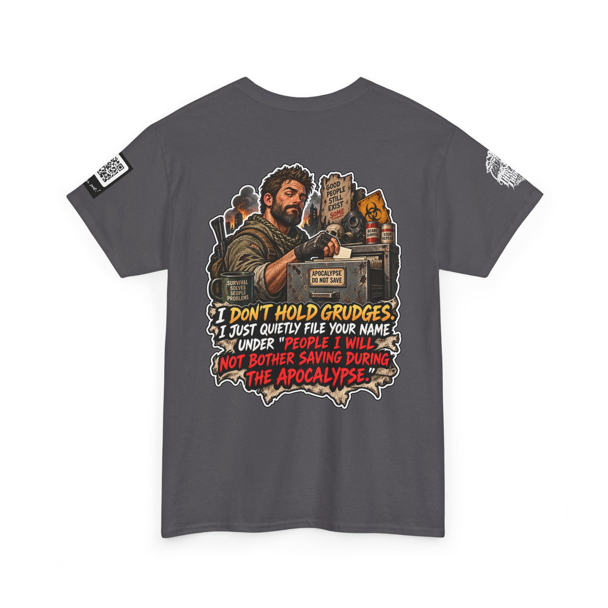 Apocalypse Grudge List — People I Won’t Save Back Graphic Tee
