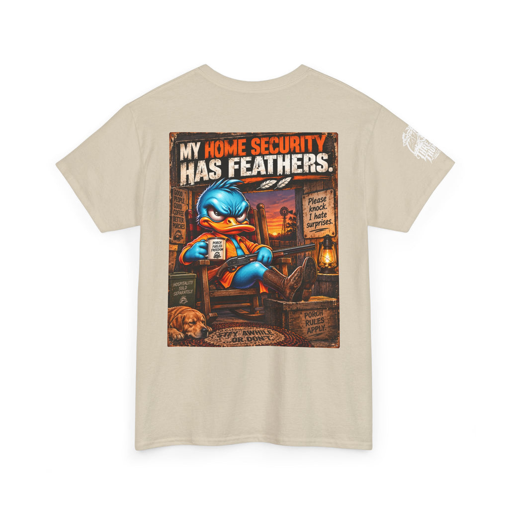FUCK A DUCK BAND — Design #3 | My Home Security Has Feathers Back Graphic Tee