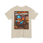 FUCK A DUCK BAND — Design #3 | My Home Security Has Feathers Back Graphic Tee