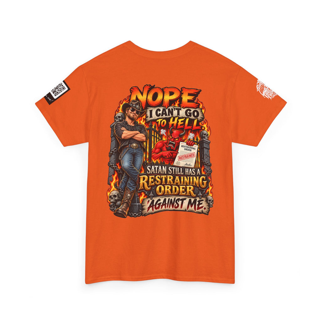 Satan Still Has a Restraining Order Against Me Back Graphic Tee