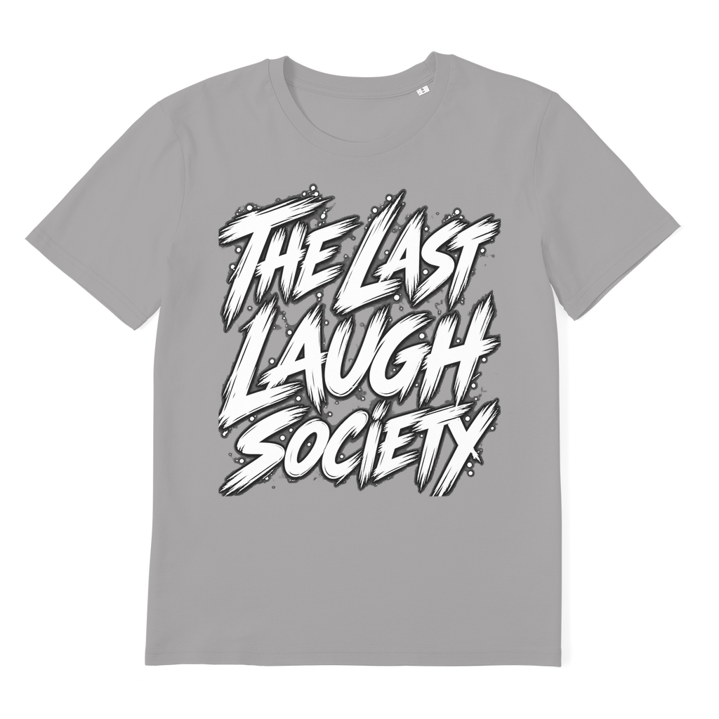 The Last Laugh Society Premium Organic Adult T-Shirt