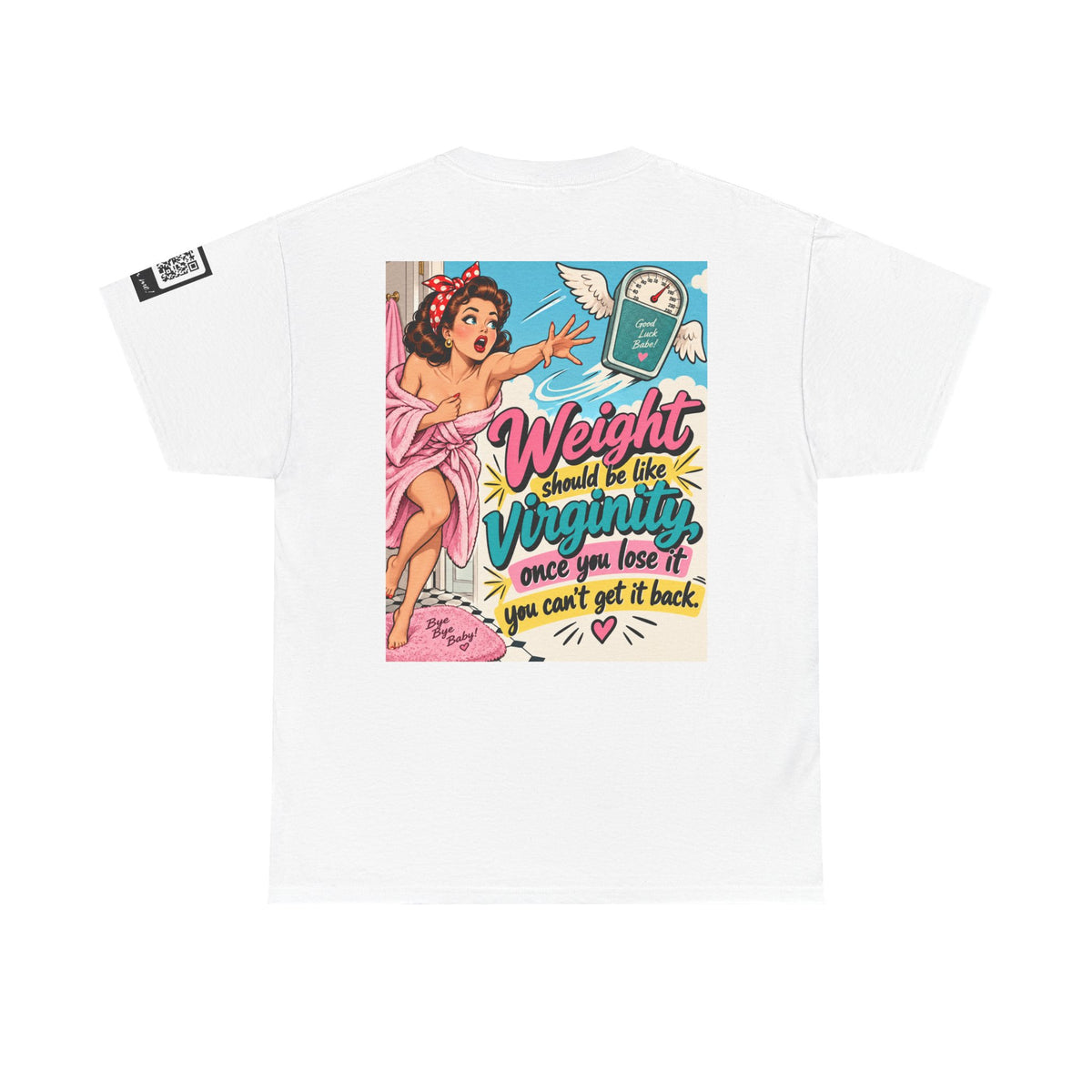 Weight Is Like Virginity — Retro Pinup Back Graphic Tee