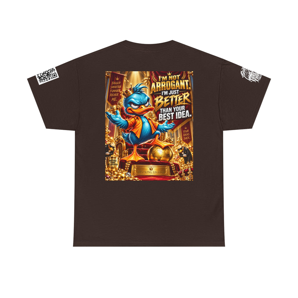 I’m Not Arrogant — Better Than Your Best Idea Back Graphic Tee