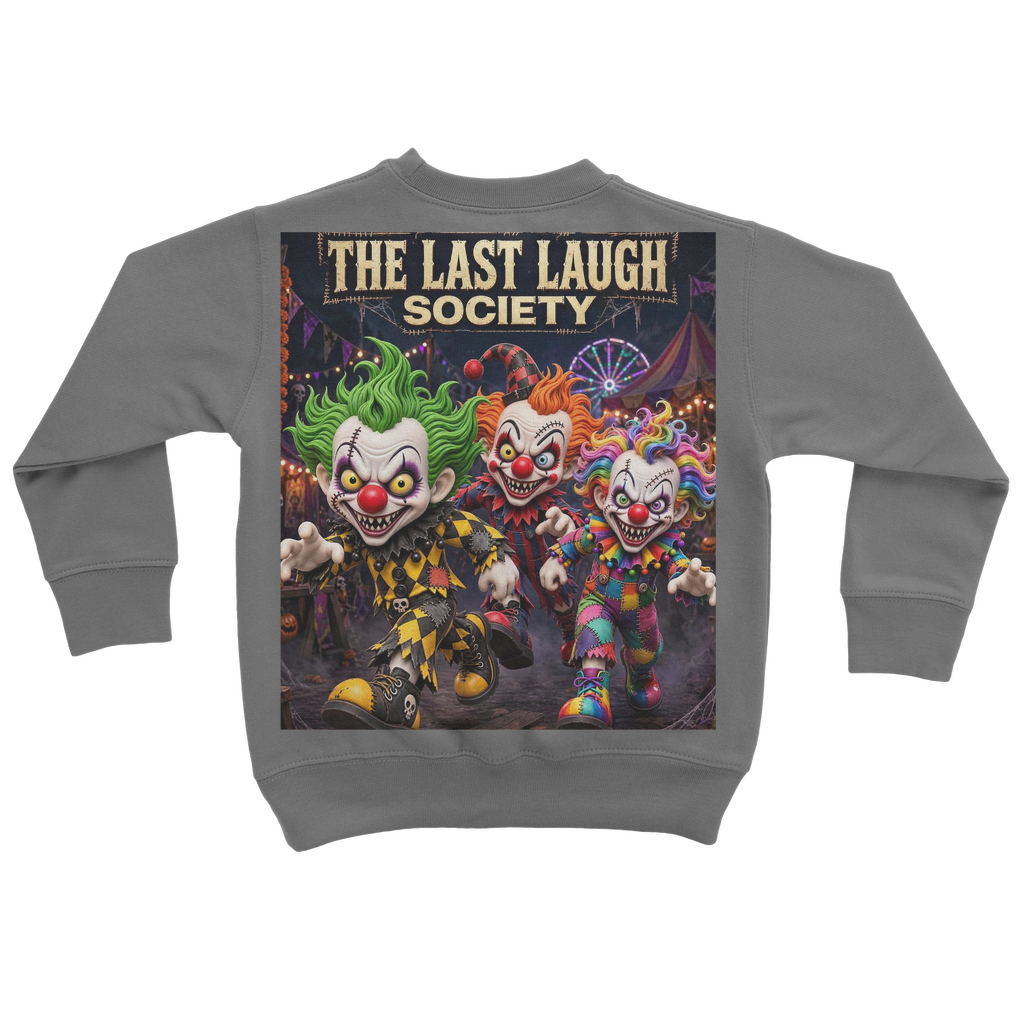 The Last Laugh Society Classic Kids Sweatshirt