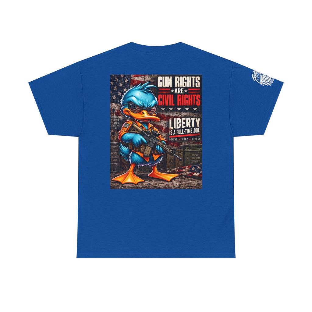 Gun Rights Are Civil Rights — Liberty Is a Full-Time Job Back Graphic Tee