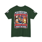 If You Don’t Like American Culture, There’s the Door Back Graphic Tee