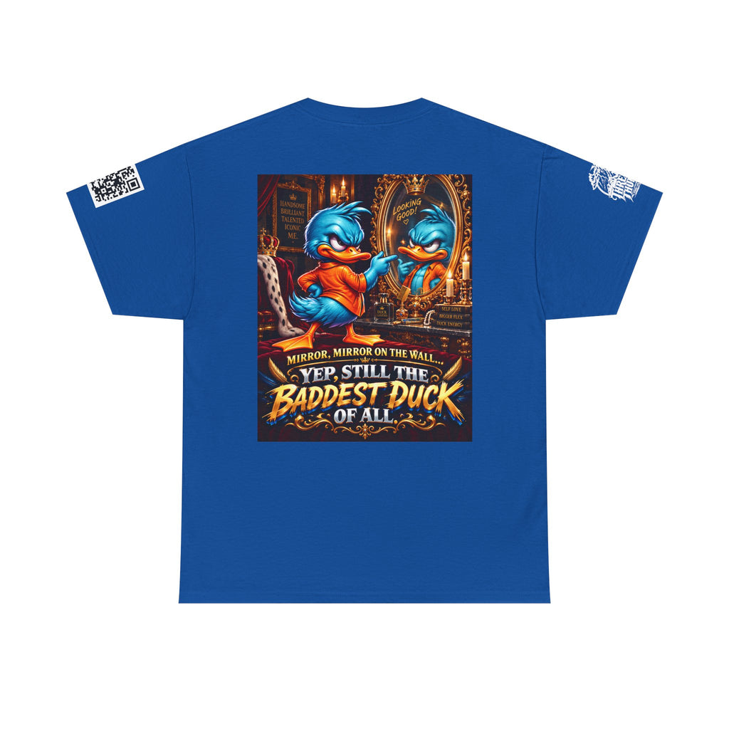 Mirror Mirror — Still the Baddest Duck of All Back Graphic Tee