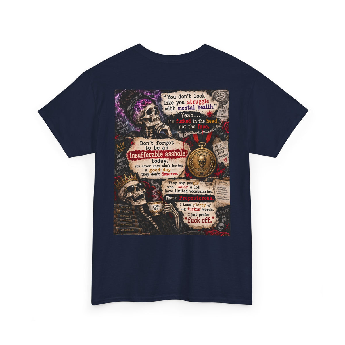 Mental Health Awareness T-Shirt — Gothic Skull Collage with Encouraging Quotes